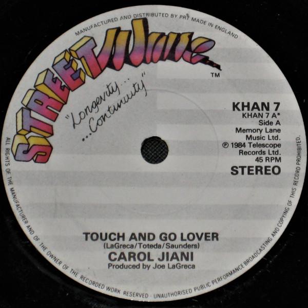 Carol Jiani - Touch And Go Lover
