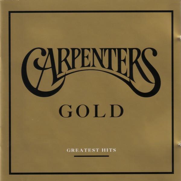 Carpenters - Carpenters Gold: Greatest Hits