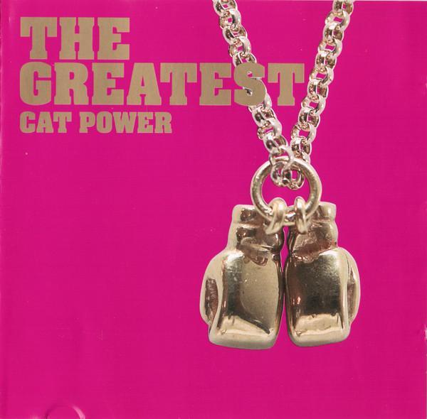 Cat Power - The Greatest