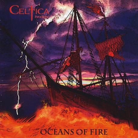 Celtica  - Oceans of Fire