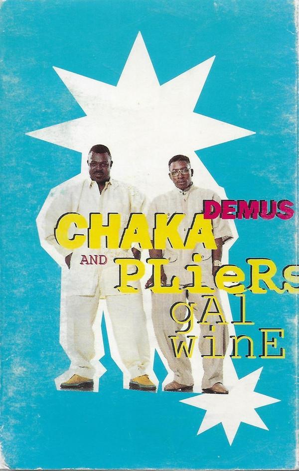 Chaka Demus & Pliers - Gal Wine