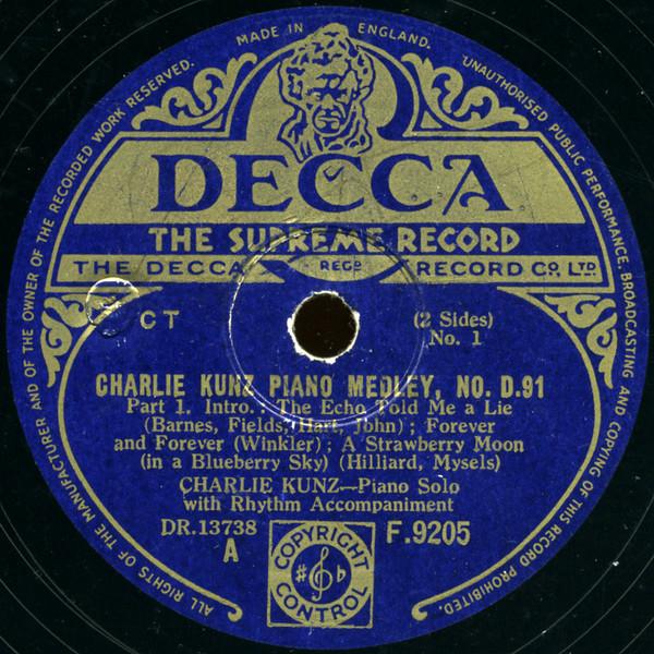 Charlie Kunz - Charlie Kunz Piano Medley, No. D.91