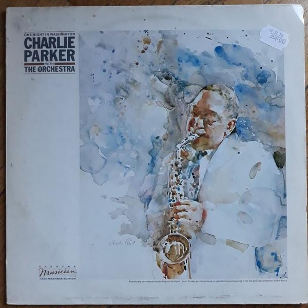 Charlie Parker, The Orchestra  - One Night In Washington