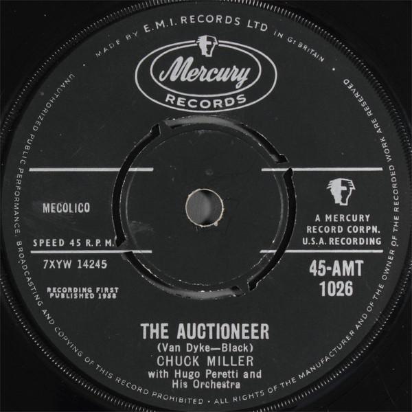Chuck Miller , The Hugo Peretti Orchestra - The Auctioneer / Baby Doll
