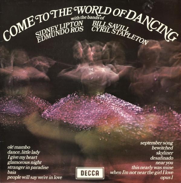  - Come To The World Of Dancing