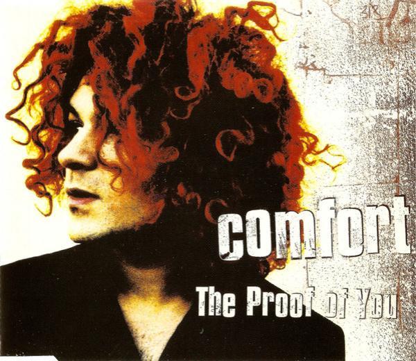 Comfort - The Proof Of You