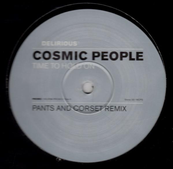 Cosmic People - Time To Hold On
