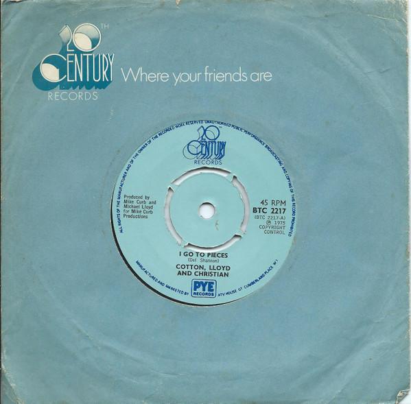 Cotton, Lloyd & Christian - I Go To Pieces / Mr. Rock 'N' Roll