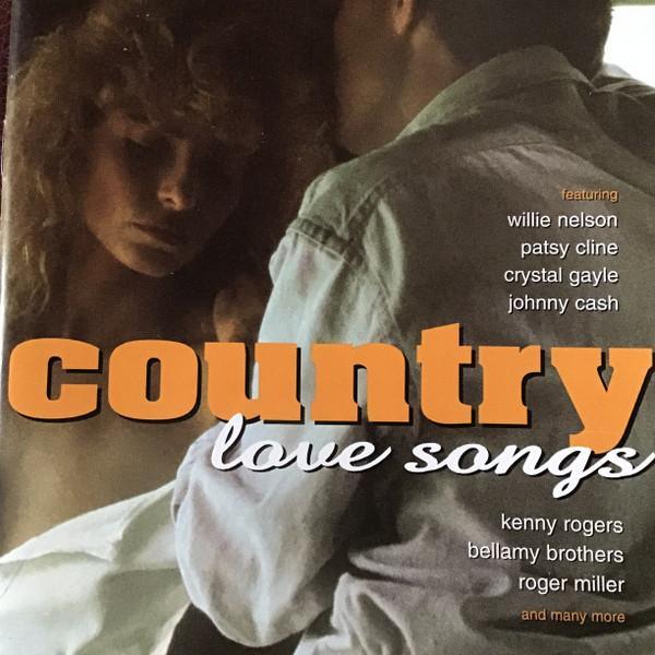  - Country Love Songs