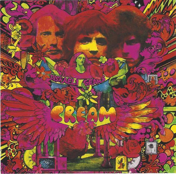 Cream  - Disraeli Gears