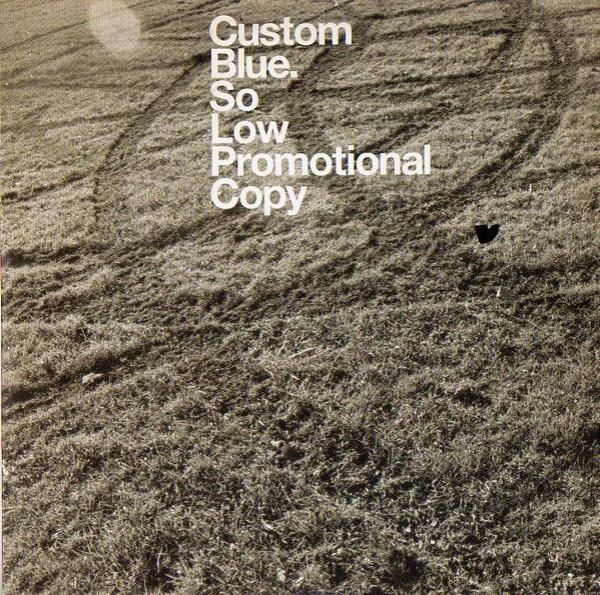 Custom Blue - So Low