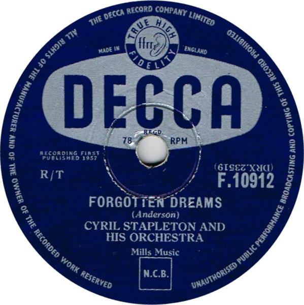 Cyril Stapleton And His Orchestra - Forgotten Dreams / It's Not For Me To Say