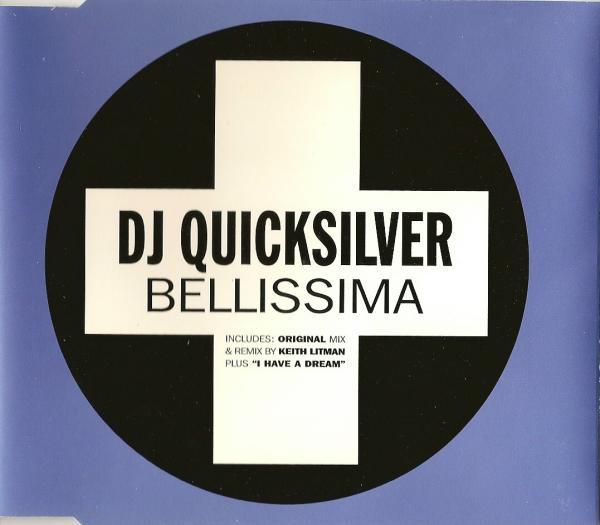 DJ Quicksilver - Bellissima