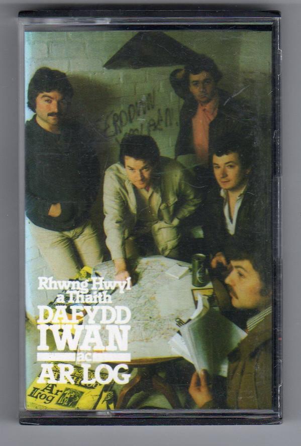 Dafydd Iwan, Ar Log - Rhwng Hwyl a Thaith
