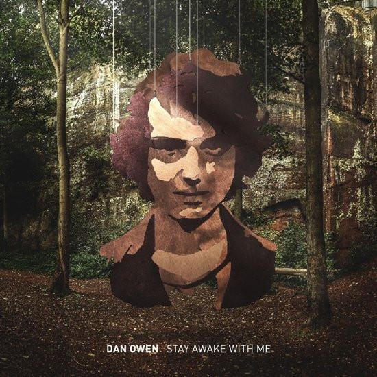 Dan Owen  - Stay Awake With Me