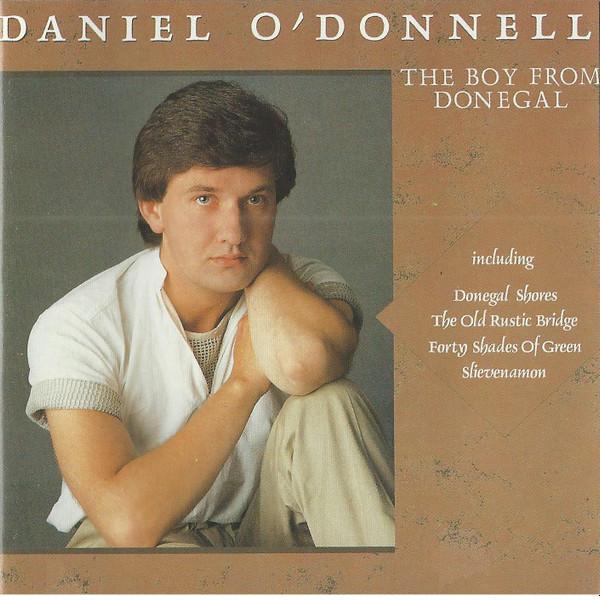 Daniel O'Donnell - The Boy From Donegal