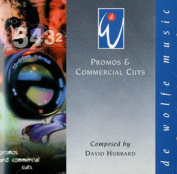 David Hubbard  - Promos and Commercial Cuts