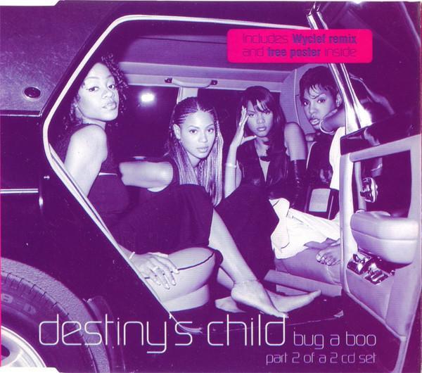 Destiny's Child - Bug A Boo