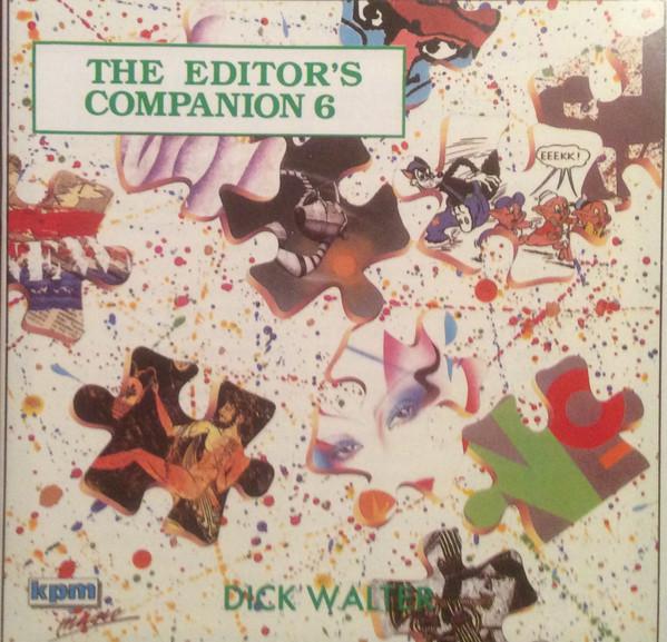 Dick Walter - The Editor's Companion 6
