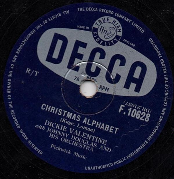 Dickie Valentine, Johnny Douglas And His Orchestra - Christmas Alphabet / Where Are You Tonight?