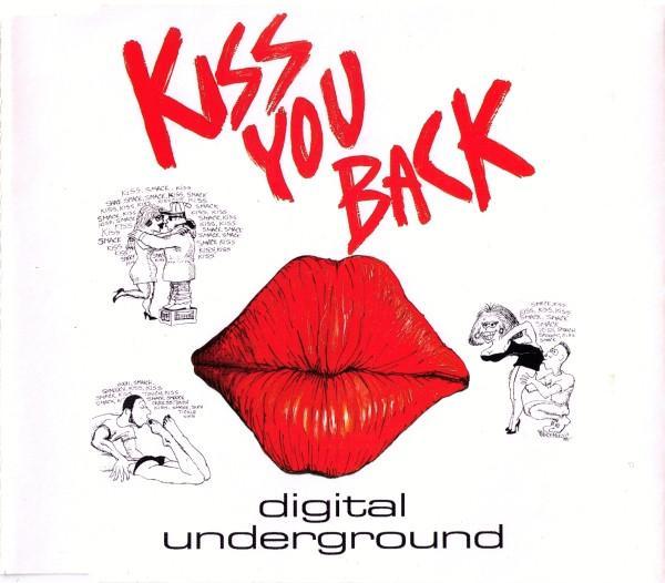 Digital Underground - Kiss You Back