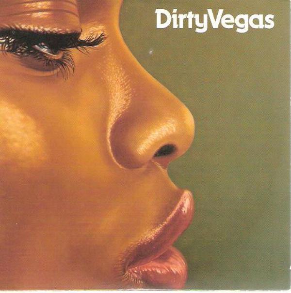 Dirty Vegas - Simple Things