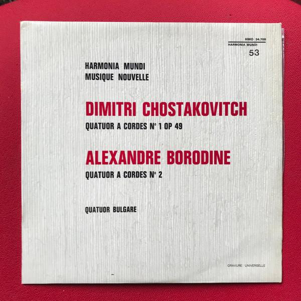 Dmitri Shostakovich, Alexander Borodin, The Dimov Bulgarian State Quartet - Quatuor À Cordes N° 1 Op. 49 / Quatuor À Cordes N° 2