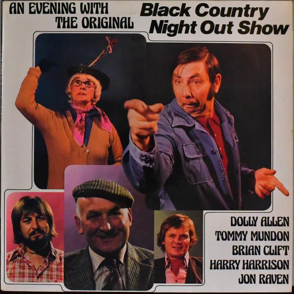 Dolly Allen, Tommy Mundon, Brian Clift, Harry Harrison , Jon Raven - An Evening With The Original Black Country Night Out Show