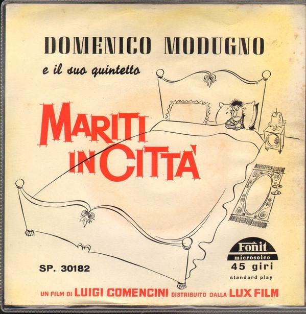 Domenico Modugno E Il Suo Quintetto - Mariti In Città