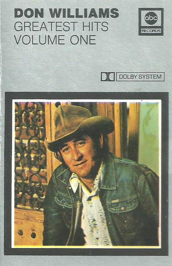 Don Williams  - Greatest Hits Volume One