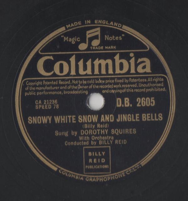 Dorothy Squires - Snowy White Snow And Jingle Bells/Say Goodnight But Not Goodbye