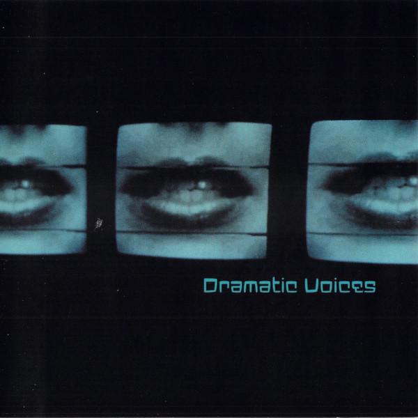  - Dramatic Voices