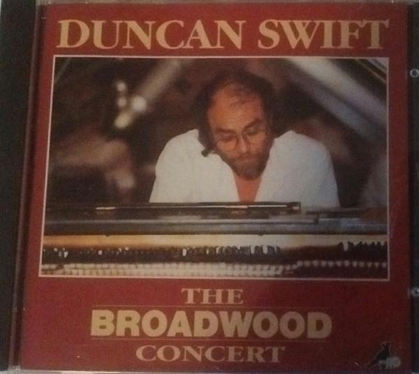 Duncan Swift - The Broadwood Concert