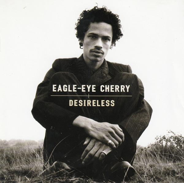 Eagle-Eye Cherry - Desireless