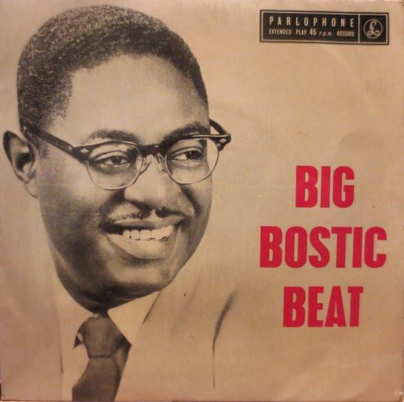 Earl Bostic And His Orchestra - Big Bostic Beat
