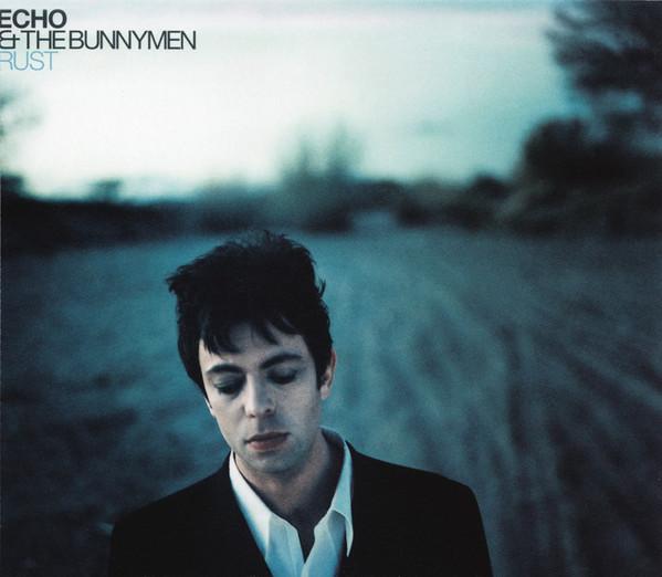 Echo & The Bunnymen - Rust