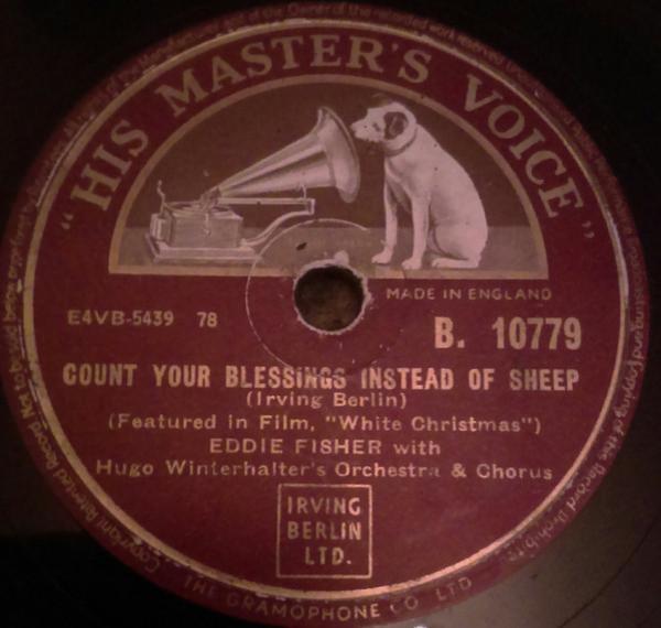 Eddie Fisher, Hugo Winterhalter's Orchestra And Chorus - Count Your Blessings Instead Of Sheep / White Christmas