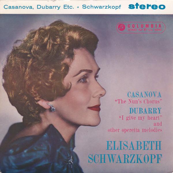 Elisabeth Schwarzkopf, Philharmonia Orchestra - Casanova, Dubarry Etc.
