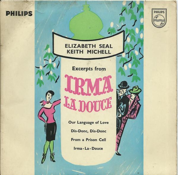 Elizabeth Seal, Keith Michell - Excerpts From Irma La Douce