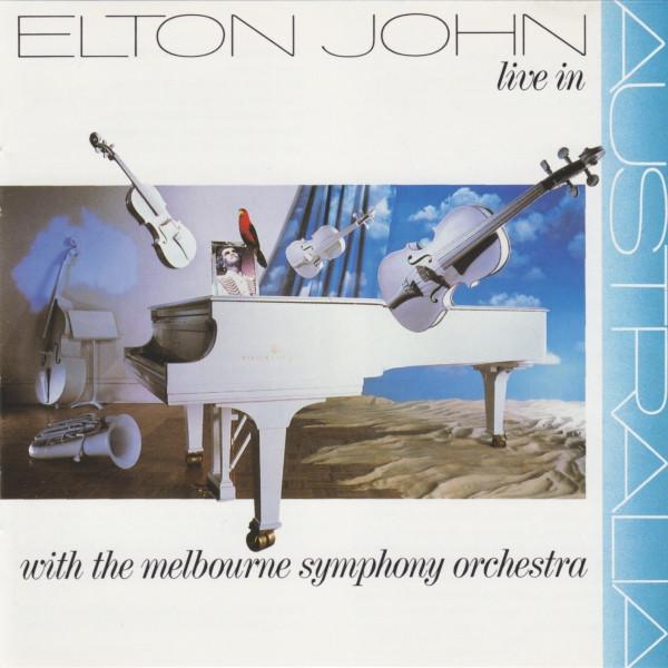 Elton John - Live In Australia (With The Melbourne Symphony Orchestra)