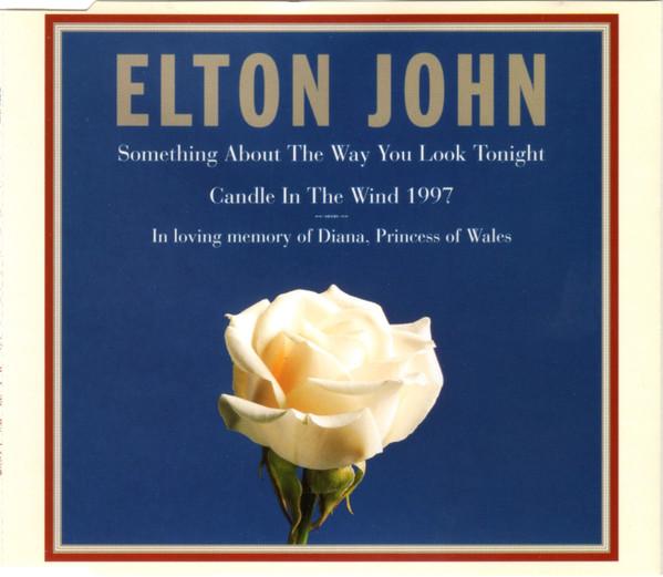 Elton John - Something About The Way You Look Tonight / Candle In The Wind 1997