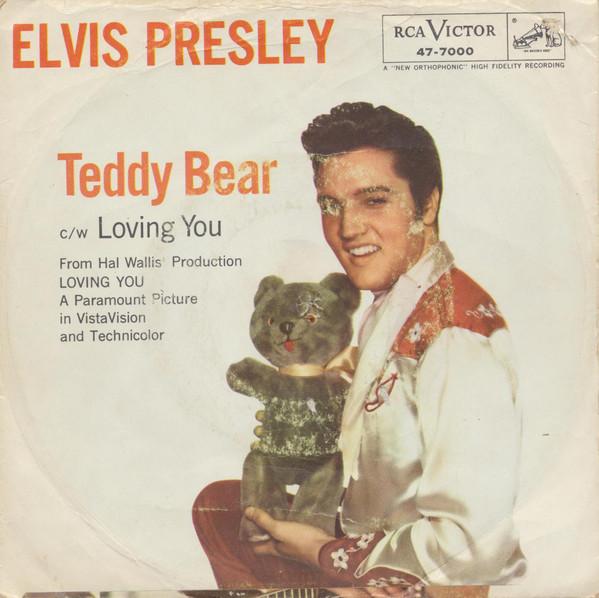 Elvis Presley - Loving You / (Let Me Be Your) Teddy Bear