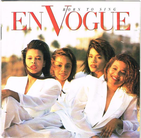 En Vogue - Born To Sing