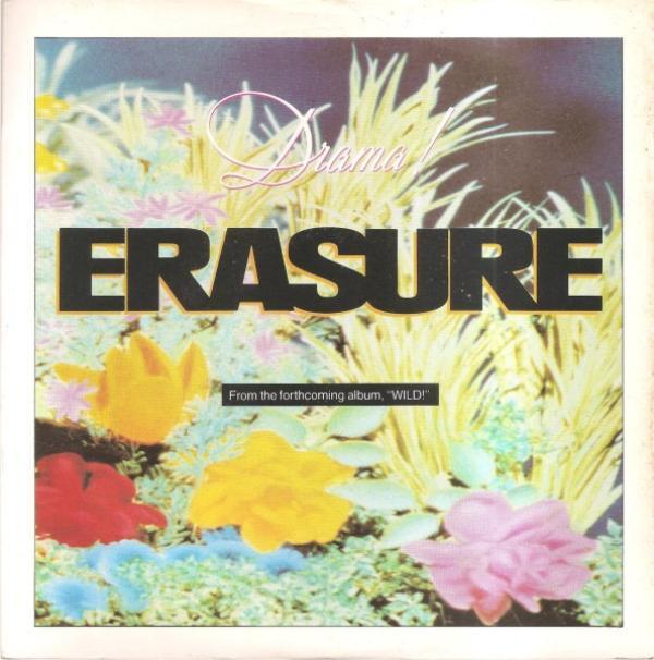 Erasure - Drama!