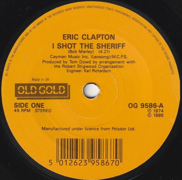 Eric Clapton - I Shot The Sheriff / Knockin' On Heaven's Door