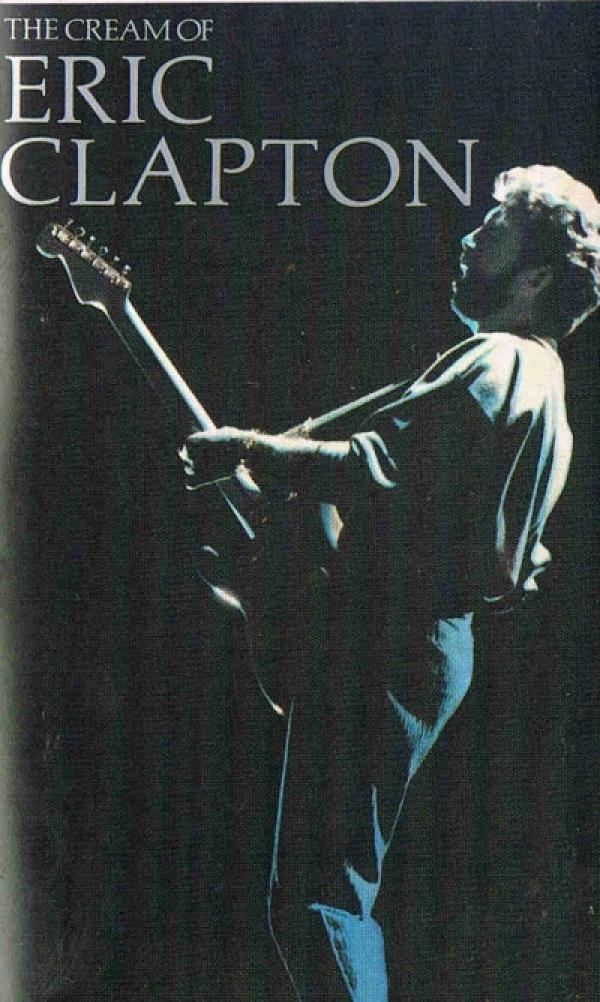Eric Clapton - The Cream Of Eric Clapton