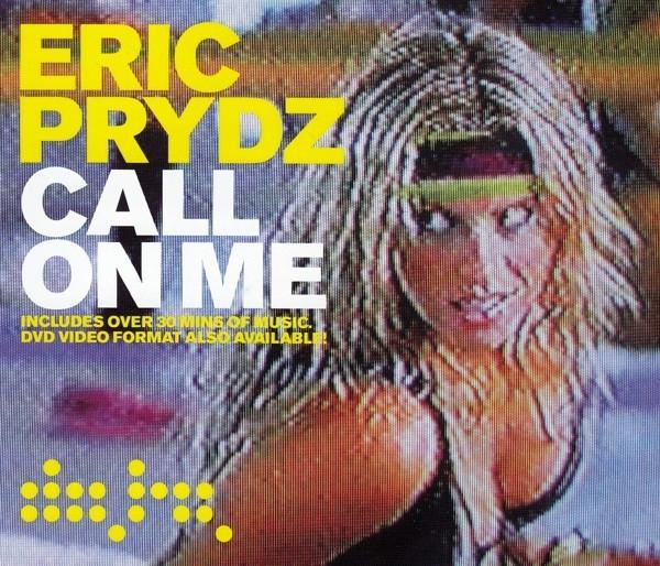 Eric Prydz - Call On Me