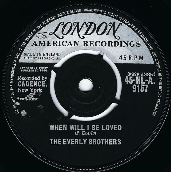 Everly Brothers - When Will I Be Loved