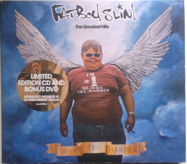 Fatboy Slim - The Greatest Hits (Why Try Harder)