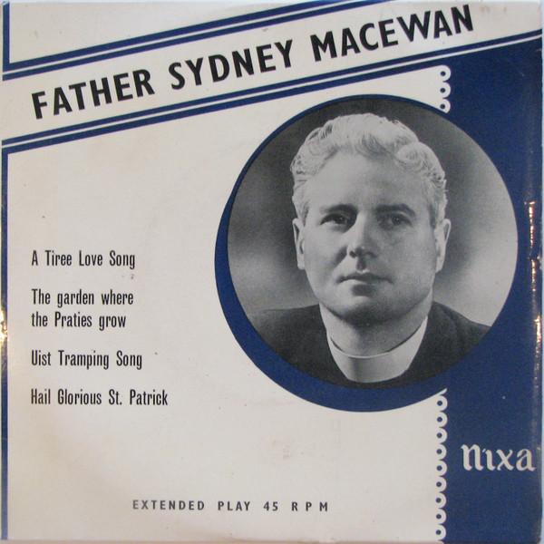 Father Sydney MacEwan - Father Sydney MacEwan